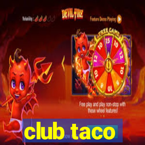 club taco